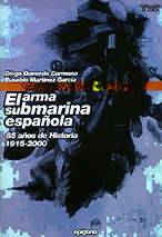 El arma submarina española El arma submarina española