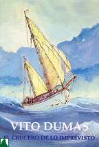 El crucero de lo imprevisto