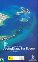 Guia Archipielago los Roques Guia Archipielago los Roques