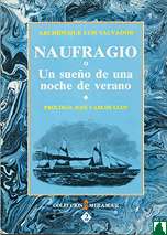 Naufragio o Un sueño de una noche de verano Naufragio o Un sueño de una noche de verano