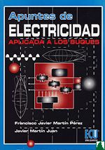Apuntes de Electricidad Aplicada a los Buques Apuntes de Electricidad Aplicada a los Buques