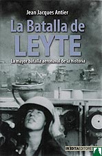 La Batalla de Leyte La Batalla de Leyte