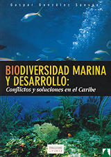 Biodiversidad marina y desarrollo Biodiversidad marina y desarrollo