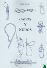 Cabos y Nudos Cabos y Nudos