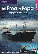 De Proa a Popa II . Equipos en el Barco De Proa a Popa II . Equipos en el Barco