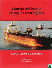 Manejo del buque en aguas restringidas Manejo del buque en aguas restringidas