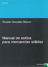 Manual de Estiba para Mercancias Solidas Manual de Estiba para Mercancias Solidas