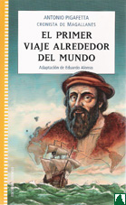 El Primer Viaje Alrededor del Mundo El Primer Viaje Alrededor del Mundo
