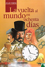 La vuelta al mundo en ochenta dias La vuelta al mundo en ochenta dias